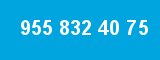 955 832 40 75